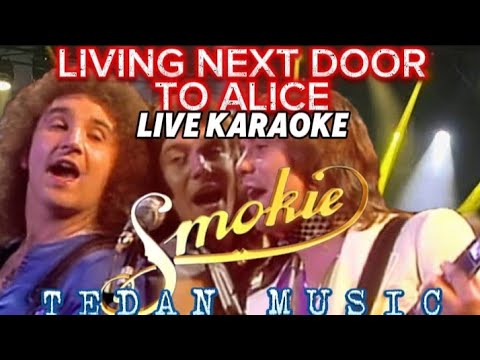 LIVING NEXT DOOR TO ALICE Live karaoke by Smokie with back up vocals
