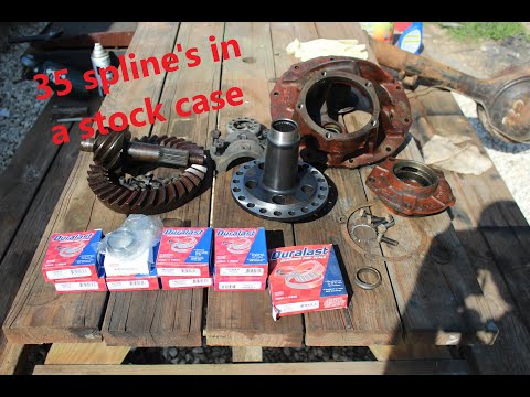 How To Fit 35 spline axles in a stock ford 9 inch case differential rebuild