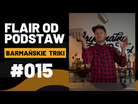Barmańskie Triki - Bar Work Trik - Fair od podstaw - poradnik barmana