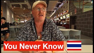 It Doesn't always work out in Thailand