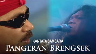 Download lagu Kantata Samsara - Pangeran Brengsek (Visual Concert) mp3