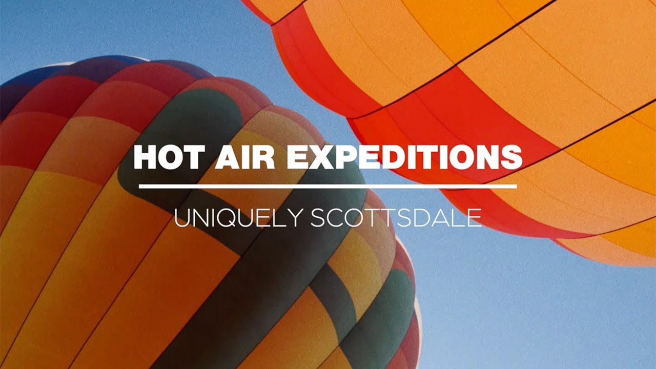 Hot Air Expeditions in Scottsdale, Arizona | Uniquely Scottsdale
