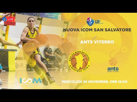 BASKET A2F | NUOVA ICOM SAN SALVATORE 🆚 TERME SALUS ANTS VITERBO