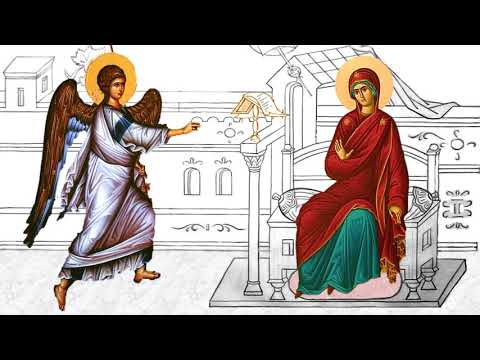 L'Annonciation à la Mère de Dieu - Chers enfants écoutez!