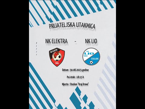 Prijateljska utakmica NK Elektra -- NK Lio