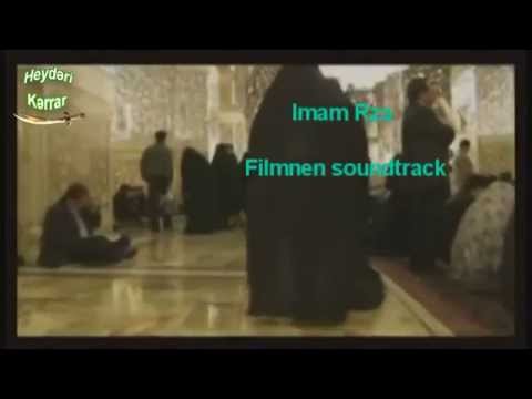 Qrup Heyderi - Kerrar .İmam Rza filminnen soundtrack