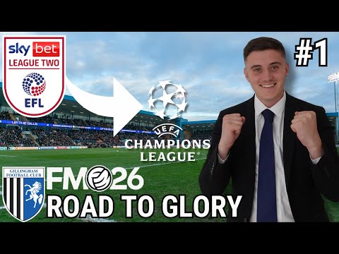 THE START OF SOMETHING SPECIAL... FM26 ROAD TO GLORY #1