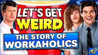 FBI Charges, YouTube Origins, a Canceled Movie (The Story of Workaholics)