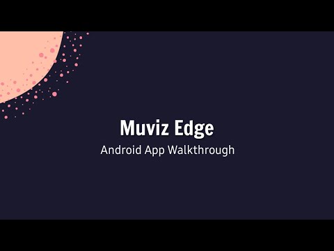 Muviz Edge App