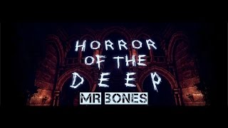 HORROR OF THE DEEP Part 1   Who Let The Witches out ?