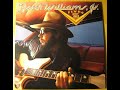 It Just Don't Get It No More by Hank Jr