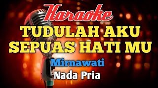 Download lagu JERITAN HATI - MIRNAWATI Karaoke nada pria mp3 Download lagu JERITAN HATI - MIRNAWATI Karaoke nada pria mp3