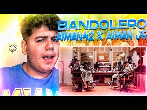 REACCIONO a Aiman42 x Aiman Jr - Bandolero (VIDEOCLIP OFICIAL)