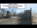 Fallout 4 Guide - Fix the ruined houses in Tenpines + County Crossing