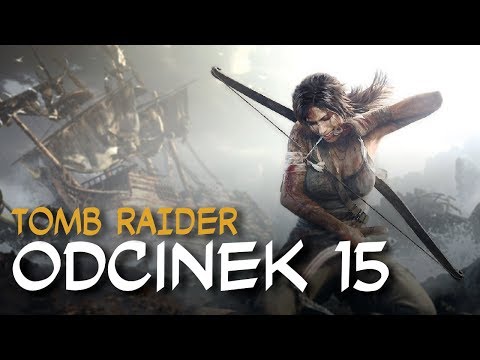 Zagrajmy w Tomb Raider odc.15 "Wrak Endurance"