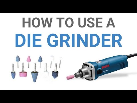 How to use a die grinder