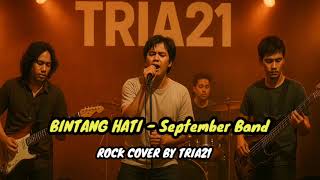 Download lagu Bintang hatiku - September band (COVER) | Tria21 mp3