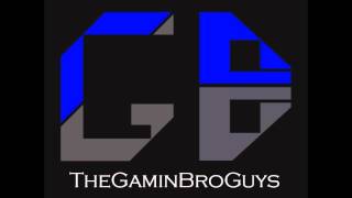 TheGaminBroGuys HD