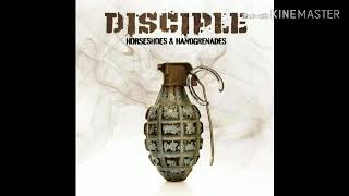 Disciple - Horseshoes &amp; Handgrenades (2010) - 7. Battle Lines