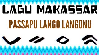 Download lagu LAGU MAKASSAR - PASSAPU LANGO LANGONU # IWAN TOMPO mp3