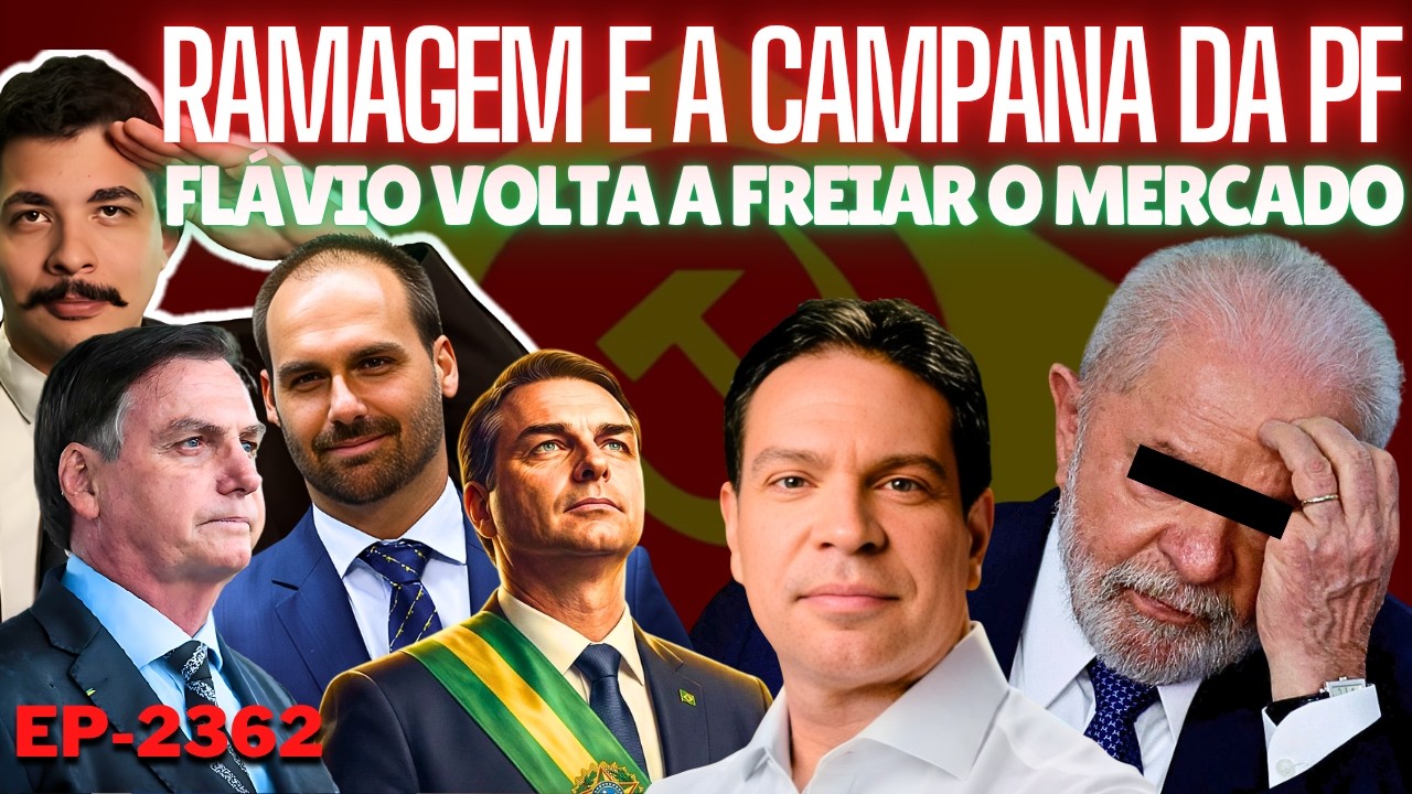 Caso RAMAGEM e a Campana da PF + Flávio VOLTA a Freiar o Mercado + Lula, Master e o SIGILO do BC.