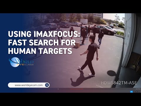 Using iMaxFocus: Fast Search for Human Targets