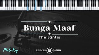 Download lagu Bunga Maaf - The Lantis (KARAOKE PIANO - MALE KEY) mp3