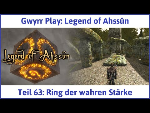Legend of Ahssûn deutsch Teil 63 - Ring der wahren Stärke Let's Play