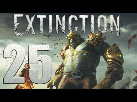 Extinction playthrough pt25 - Kill 6 Ravenii? How About Invincible Locks?