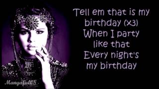 Selena Gomez - Birthday [Lyrics]