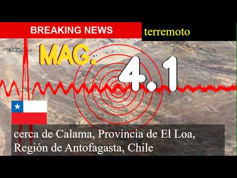 😱🚨 Terremoto Hoy: ¡Justo Ahora! Magnitud 4.1 Cerca De Calama, Provincia De El Loa, Región De Antofag