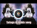 Salaga Song Dj Trance 2021 Kannadadjsong New Dj Song