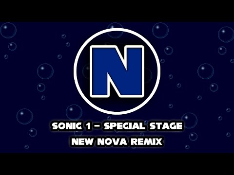 Sonic 1 - Special Stage (New Nova Remix)