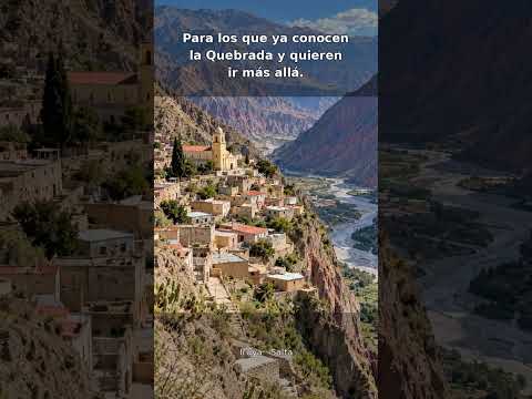 Iruya: el pueblo más mágico de Jujuy 🏔️ #Shorts