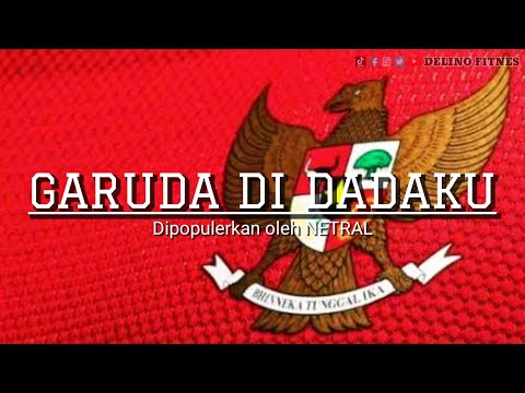 Lirik Lagu Garuda Di Dadaku | Lagu Wajib Dukung Timnas Sepak Bola Indonesia