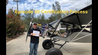 Episode 46 Certification Process