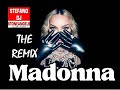 MADONNA THE REMIX MEGAMIX BY STEFANO DJ STONEANGELS Madonna Megamix Remix Remixsong Remix2025