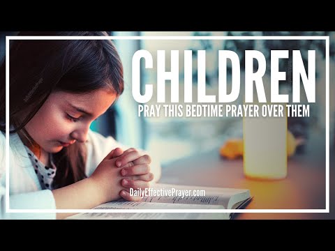Bedtime Prayer For Children | Blessed While They Sleep Video