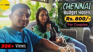 Chennai Budget Hotels | Best Budget Hotels In Chennai | Location, cost, amenitie