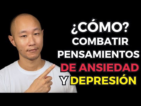 How to Combat Thoughts of Anxiety and Depression? (following 4 steps)