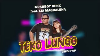 Download lagu Ndarboy Genk X Lia Magdalena - Teko Lungo Versi Pop (Offical Live Music) mp3 Download lagu Ndarboy Genk X Lia Magdalena - Teko Lungo Versi Pop (Offical Live Music) mp3