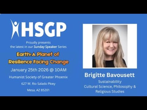 Sunday Speaker: Dr. Brigitte Bavousett - A Planet of Resilience Facing Change