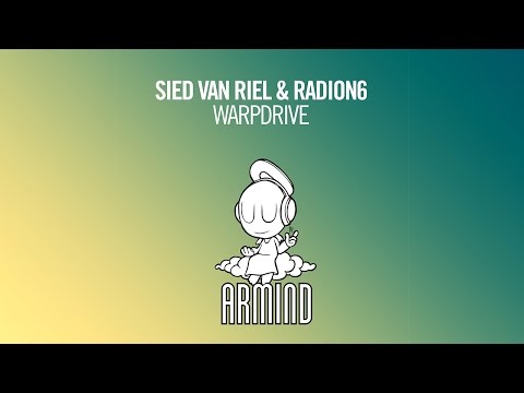 Sied van Riel & Radion6 - Warpdrive (Original Mix)