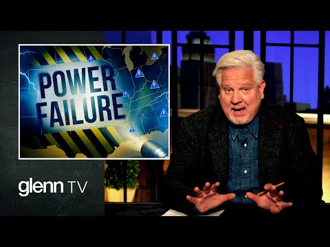 LIGHTS OUT:  An American Energy CRISIS | Glenn Beck