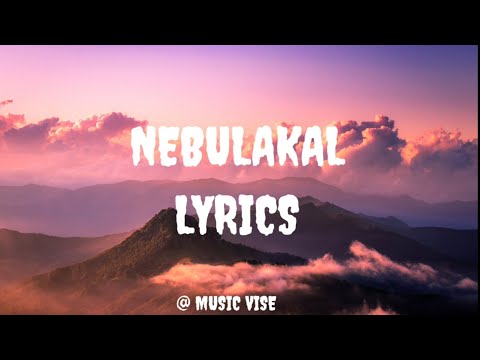 Nebulakal - Travel Song Lyrics | Manjummel Boys |Chidambaram | Sushin Shyam,Pradeep,Anwar Ali |