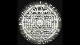 Dr. S. Gachet & Audio Maze - A.W.O.L. (Remix)