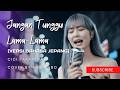 JANGAN TUNGGU LAMA LAMA Versi Bahasa Jepang Cici Paramida Cover By Aiko Labo