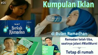 Download lagu Kumpulan Iklan Edisi Bulan Ramadhan #20 (2020) mp3