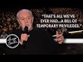 You Have No Rights | George Carlin | It's Bad for Ya (2008)