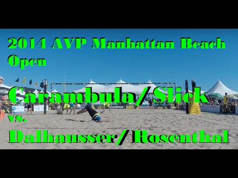 Carambula/Slick vs. Dalhausser/Rosenthal, 2014 AVP Manhattan Beach Open